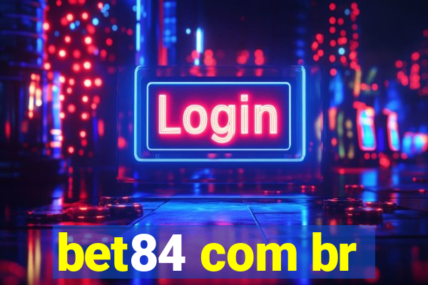 bet84 com br